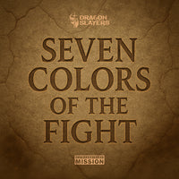 Seven Colors of the Fight